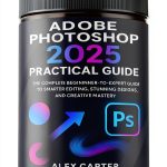 Photography Darkroom & Processing Guide by Adobe Photoshop Expert-0